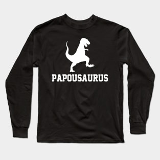 papousaurus Long Sleeve T-Shirt